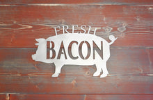 Fresh Bacon Sign